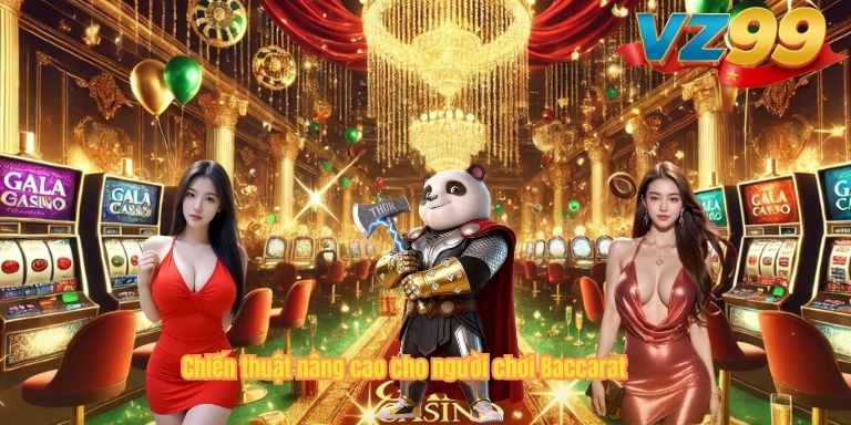 Mẹo Chơi Baccarat VZ88 – Chiến Lược Thông Minh Giúp Tăng Tỷ Lệ Thắng Chiến thuật nâng cao cho người chơi Baccarat