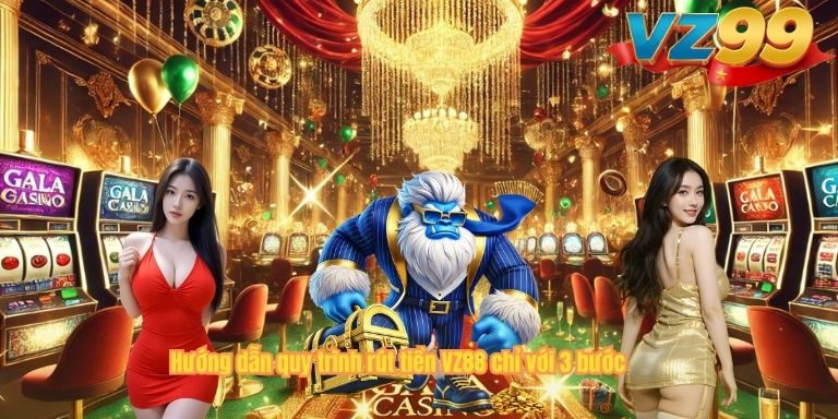 Hướng dẫn quy trình rút tiền VZ88 chỉ với 3 bước